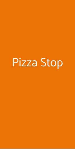 Pizza Stop, Roma