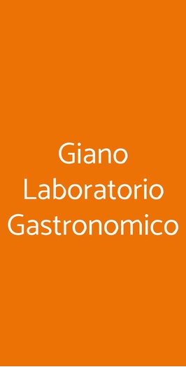 Giano Laboratorio Gastronomico, Roma