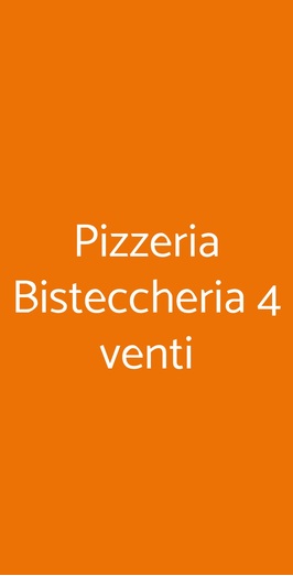 Pizzeria Bisteccheria 4 Venti, Roma