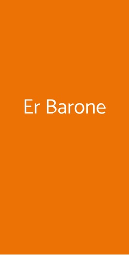 Er Barone, Roma
