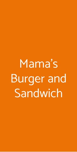 Mama's Burger And Sandwich, Roma