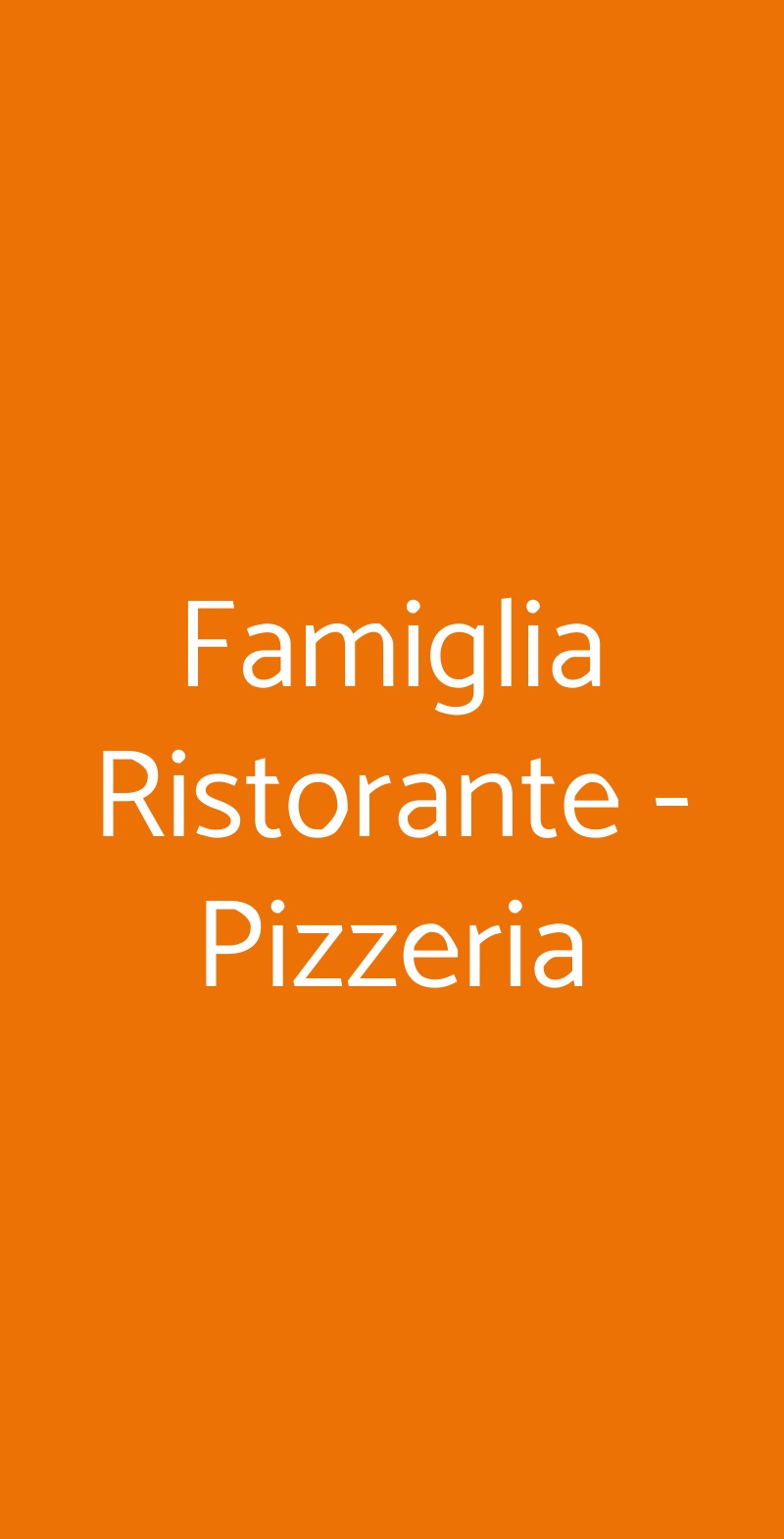 Famiglia Ristorante - Pizzeria Roma menù 1 pagina