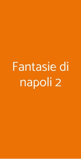 Fantasie Di Napoli 2, Roma