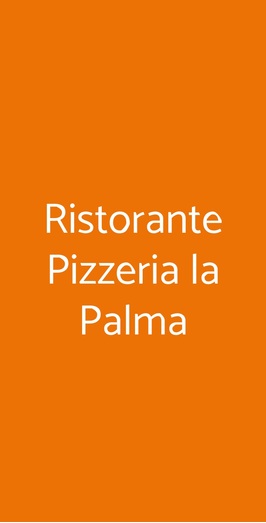 Ristorante Pizzeria La Palma, Roma
