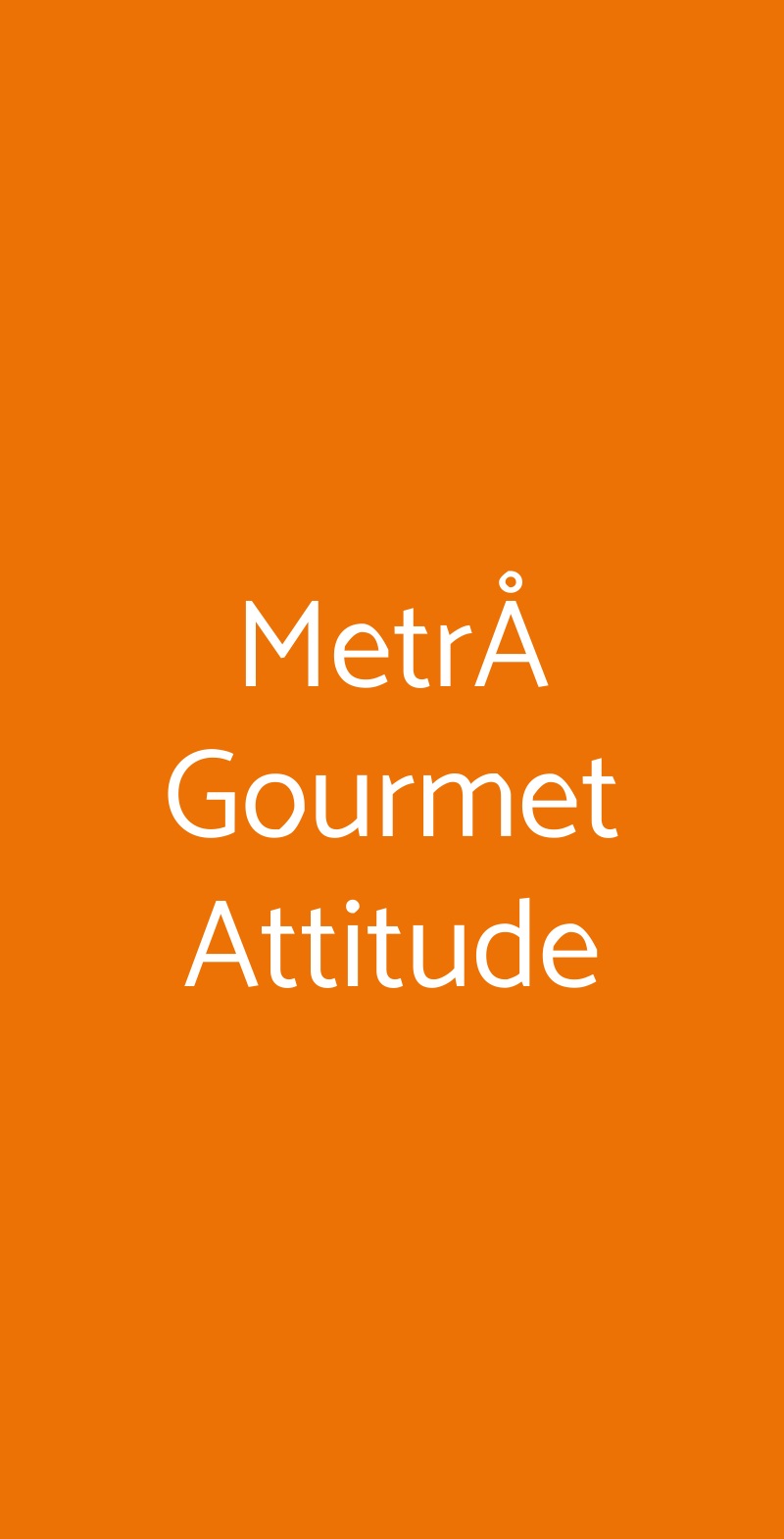 MetrÅ Gourmet Attitude Roma menù 1 pagina