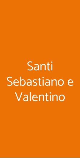 Santi Sebastiano E Valentino, Roma