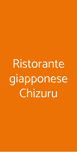 Ristorante Giapponese Chizuru, Roma