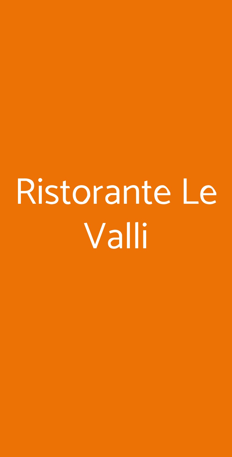 Ristorante Le Valli Roma menù 1 pagina
