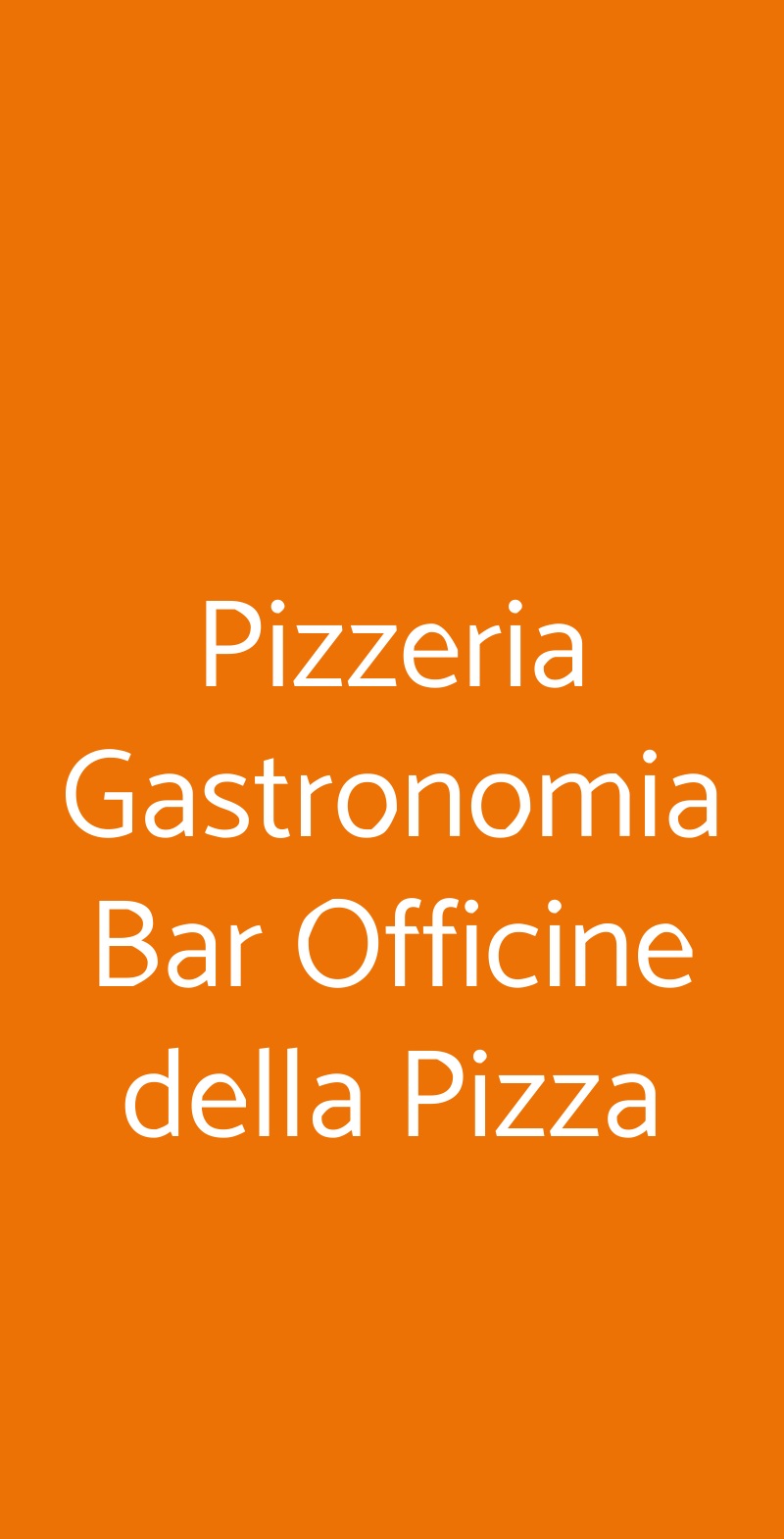 Pizzeria Gastronomia Bar Officine della Pizza Roma menù 1 pagina