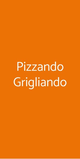 Pizzando Grigliando, Roma