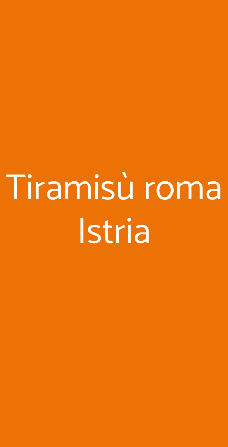 Tiramisù roma Istria Roma menù 1 pagina