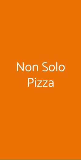 Non Solo Pizza, Roma