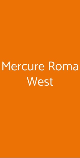 Mercure Roma West, Roma