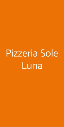 Pizzeria Sole Luna, Roma