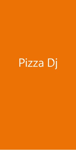 Pizza Dj, Roma