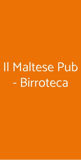 Il Maltese Pub - Birroteca, Roma