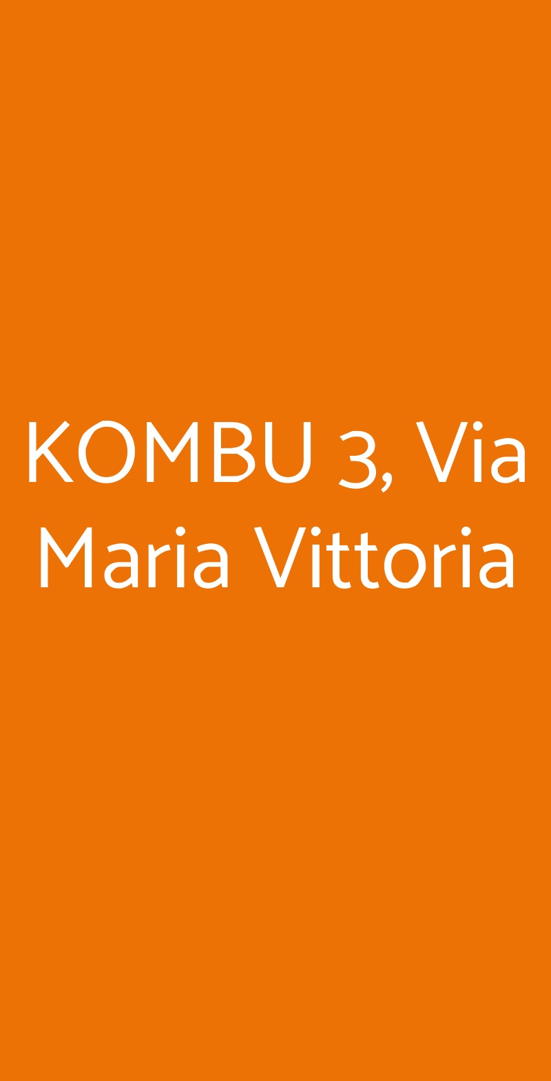 KOMBU 3, Via Maria Vittoria Torino menù 1 pagina