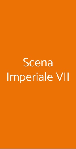 Scena Imperiale Vii, Roma