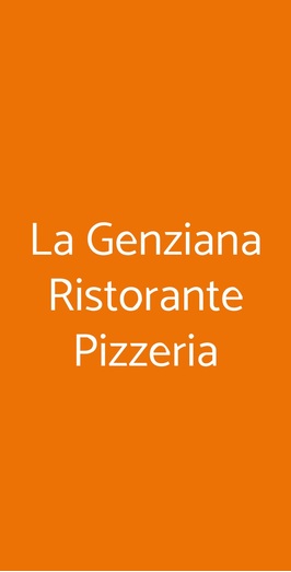 La Genziana Ristorante Pizzeria, Roma