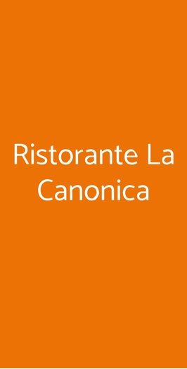 Ristorante La Canonica, Roma