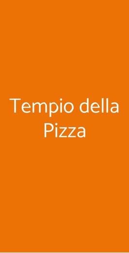 Tempio Della Pizza, Roma