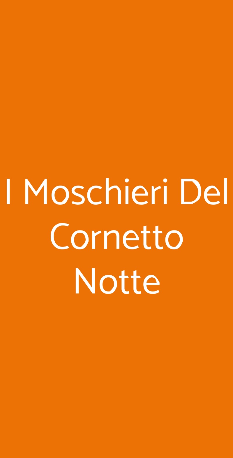 I Moschieri Del Cornetto Notte Roma menù 1 pagina