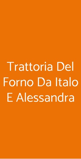 Trattoria Del Forno Da Italo E Alessandra, Monte San Savino