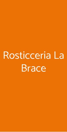 Rosticceria La Brace, Arezzo