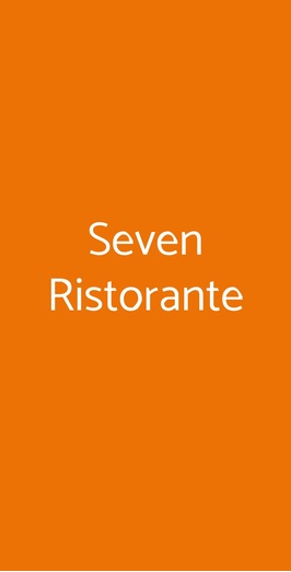 Seven Ristorante, Cortona