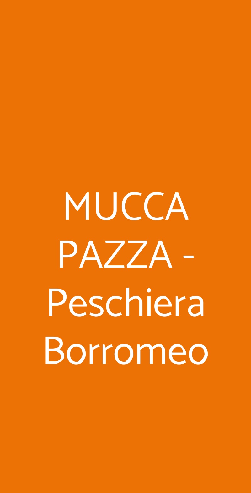 MUCCA PAZZA  Peschiera Borromeo menù 1 pagina