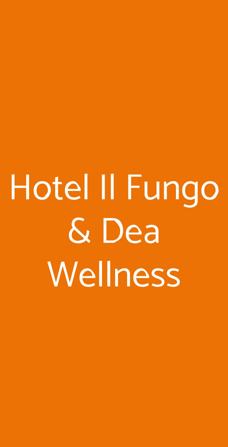 Hotel Il Fungo & Dea Wellness Santa Fiora menù 1 pagina