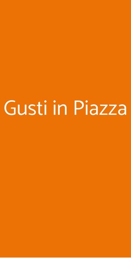 Gusti In Piazza, Grosseto