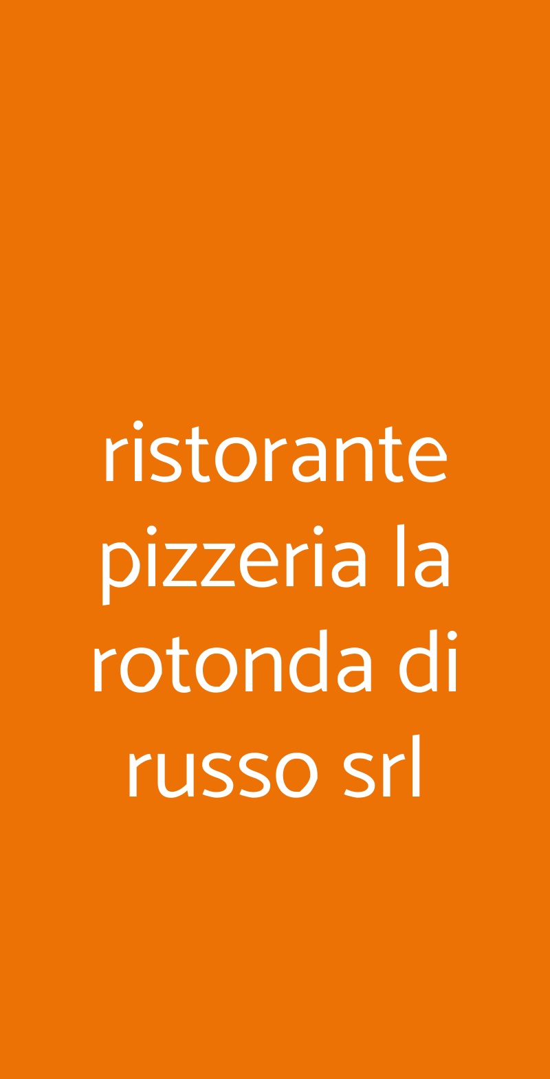 ristorante pizzeria la rotonda di russo srl Grosseto menù 1 pagina