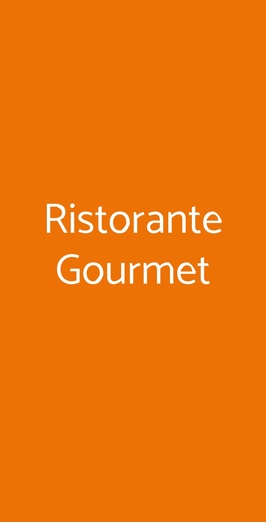 Ristorante Gourmet, Montecatini-Terme