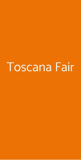 Toscana Fair, Pistoia