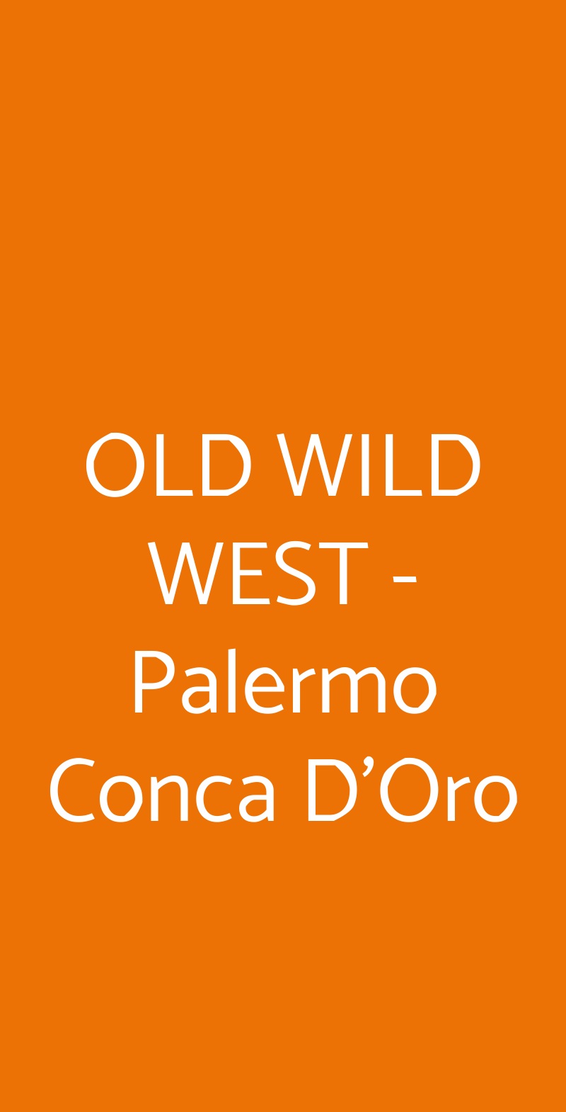 OLD WILD WEST - Palermo Conca D'Oro Palermo menù 1 pagina