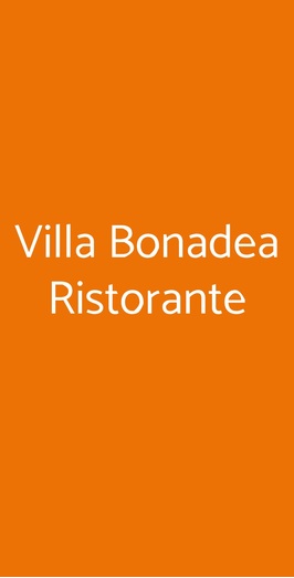 Villa Bonadea Ristorante, Lamporecchio