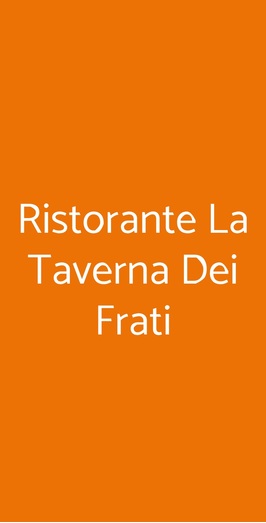 Ristorante La Taverna Dei Frati