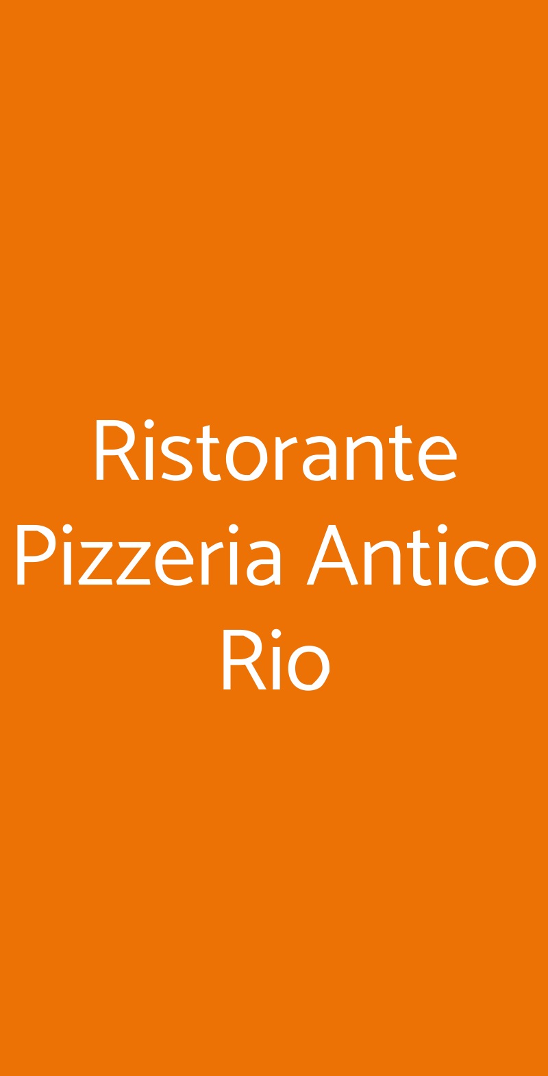 Ristorante Pizzeria Antico Rio Serravalle Pistoiese menù 1 pagina
