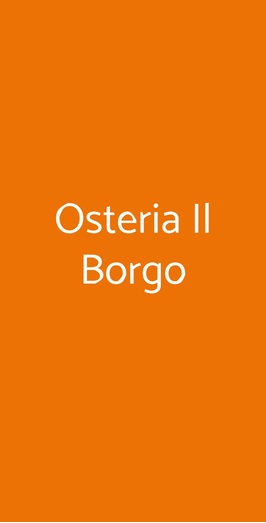Osteria Il Borgo, Pistoia