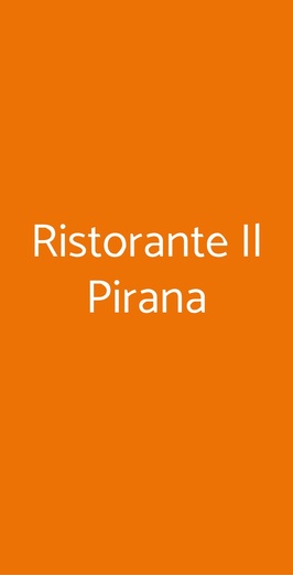 Ristorante Il Pirana