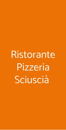 Ristorante Pizzeria Sciuscià , Prato