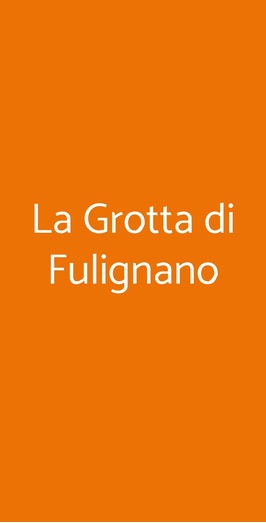 La Grotta Di Fulignano, San Gimignano