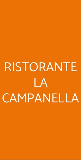 Ristorante La Campanella, Sinalunga