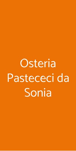 Osteria Pastececi Da Sonia