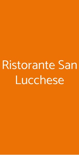 Ristorante San Lucchese, Poggibonsi