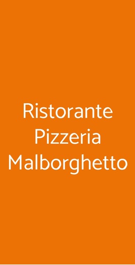 Ristorante Pizzeria Malborghetto, Siena