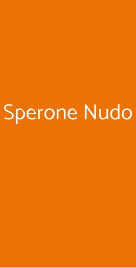 Sperone Nudo, Pienza