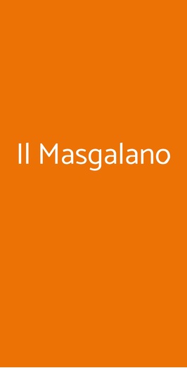 Il Masgalano, Siena