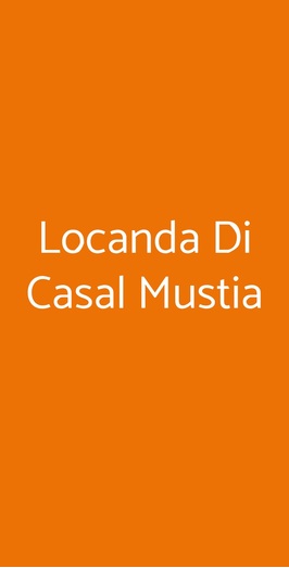 Locanda Di Casal Mustia, Castelmuzio